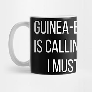 Guinea-Bissau is calling and I must go Mug